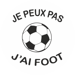Fee Je Peux Pas J'ai Foot Cadeau Drôle Huour T-Shirt Avec Col En V