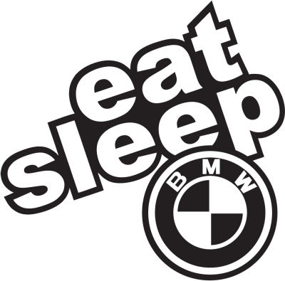 Eat Sleep Bmw - Stickers Auto BMW