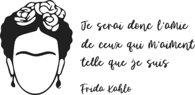 Sticker Citation Frida Kahlo - Stickers Citations Salon
