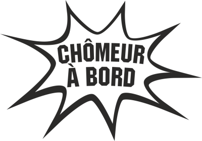 Sticker Humour Chômeur - Stickers Humours Sticker Humour Chômeur - Stickers Humours