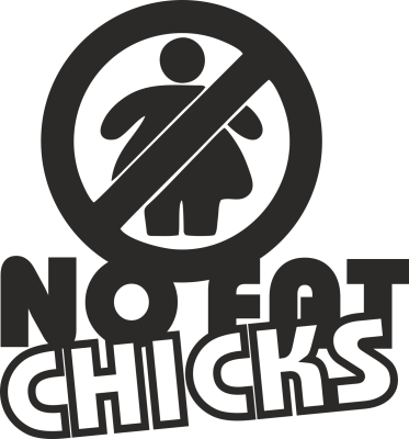 No fat chicks - Stickers Racer & Drift No fat chicks - Stickers Racer & Drift
