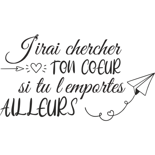 Sticker Citation J Irais Chercher Ton Coeur Celine Dion Mpa Deco