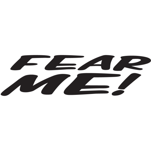 Fear Me Sticker Design Jdm Fear Me | MPA Déco