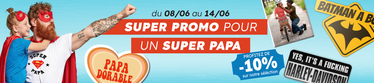 Bonne fête papa !