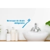 Sticker Mural Citation Brossage de dents Sticker Mural Citation Brossage de dents