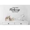 Sticker Mural Citation Makeup Sticker Mural Citation Makeup