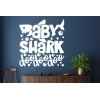 Sticker Citation Baby Shark Sticker Citation Baby Shark