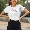 T-shirt femme 100% coton bio - Cadeau - "Tata d'amour"