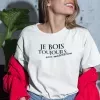 T-shirt femme 100% coton bio - Humour - "Je bois toujours avec modération"