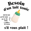 Bavoir personnalisé – "Besoin d'un lait tonic s'il vous plait"