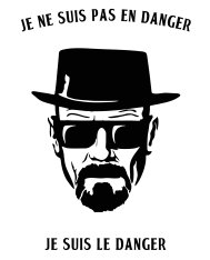 T-shirt homme personnalisé - Série - "Le danger c'est moi"