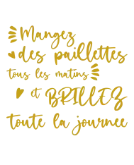 Body personnalisé – "Mangez des pailettes"