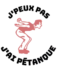 T-shirt homme personnalisé - J'peux pas - "J'peux pas j'ai pétanque"