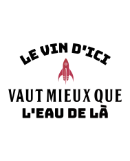 T-shirt homme personnalisé - Citation - "Le vin d'ici"