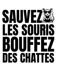 T-shirt homme personnalisé - Beauf - "Sauvez les souris, bouffez des chattes"