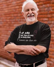 T-shirt homme personnalisés - Humour - "Comme un bon vin..."