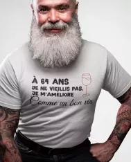 T-shirt homme personnalisés - Humour - "Comme un bon vin..."