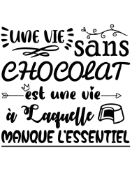 T-shirt femme personnalisé - Citations Food - "La vie sans chocolat"