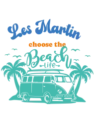T-shirt femme personnalisé - Van life - "...We choose the beach life"