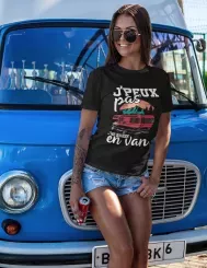 T-shirt femme 100% coton bio - Cadeau - "J'peux pas j'me barre en van"